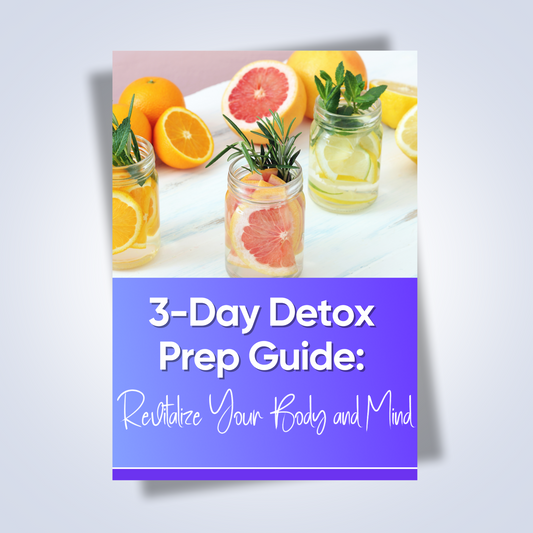 3-Day Detox Prep Guide: Revitalize Your Body and Mind Fabulous50s