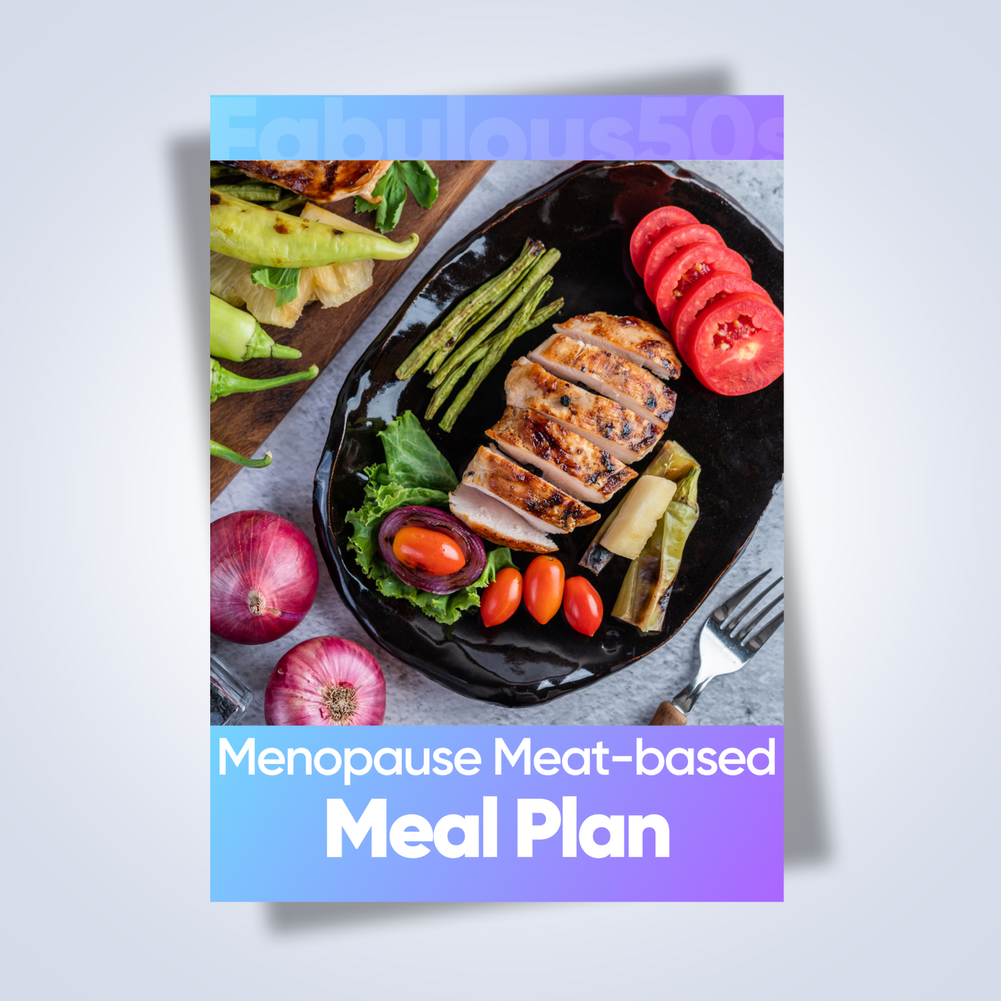 28-Day Menopause Meat-Based Meal Plan