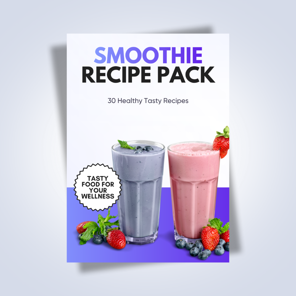 Smoothie Recipe Pack - 30 Simple, Nourishing Smoothies to Support Your Wellness